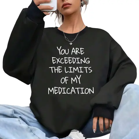 Humorous “You Exceed My Medication Limits” Print Unisex  Slightly Stretchy Geometric Fabric, Casual Style, Ideal Gift for Senior Men & Women Pullover