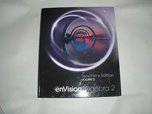 USED Book - enVision Algebra 2 (Volume 2) Teacher's Edition by Christine D. Thomas Eric Milous (Hardcover)