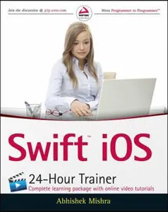 USED-Swift IOS 24-Hour Trainer by Mishra, Abhishek (Paperback)