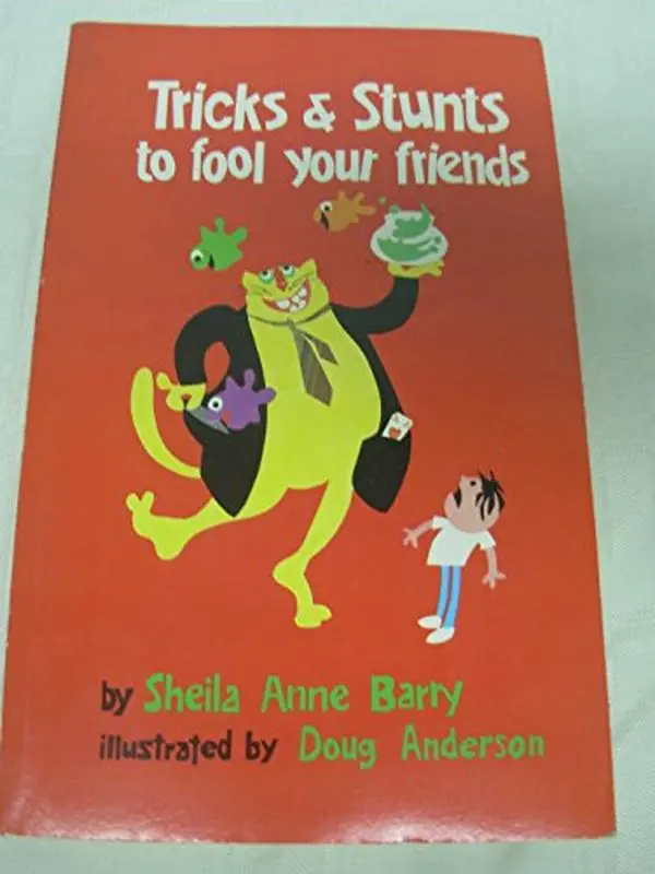 USED-Tricks and Stunts to Fool Your Friends by Shelia Anne Barry (Paperback)