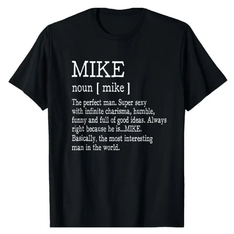 Women's Mike Definition Funny Graphic T-Shirt - Short Sleeve, Round Neck, Casual Top in Smooth, Seamless 100% Cotton Fabric, Shortsleeve, Loose, All Seasons, Seamless Armpits