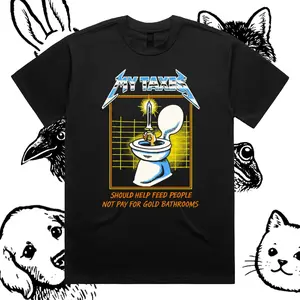 My Taxes - Cotton Classic Fit Retro Dark Humor Graphic Tee