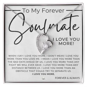 My Forever Soulmate, I Love You More - Thinking of You - Sentimental and Romantic Gift for Her - Soulmate Necklace - Christmas, Valentine's, Birthday or Anniversary Gifts