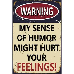 Retro Funny Office Tin Sign Metal Poster Vintage Wall Décor, Warning My Sense of Humor, Humor Wall Art Decor Cute Decorations Gifts for Home Bar Farm Room Garden Plaque 8x12 Inch