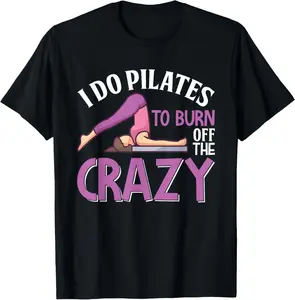 100% cotton Unisex Funny Pilates Saying Pilates Trainer Contrology Instructor T-Shirt