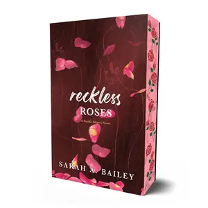 Reckless Roses | Sarah Bailey