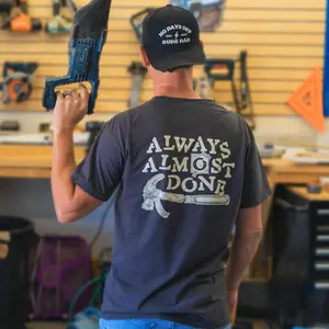 Always Almost Done - Couple More Days Construction Tee