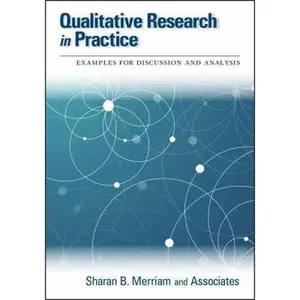 USED-Qualitative Research in Practice: Examples for Discussion and Analysis by Sharan B. Merriam (Paperback)