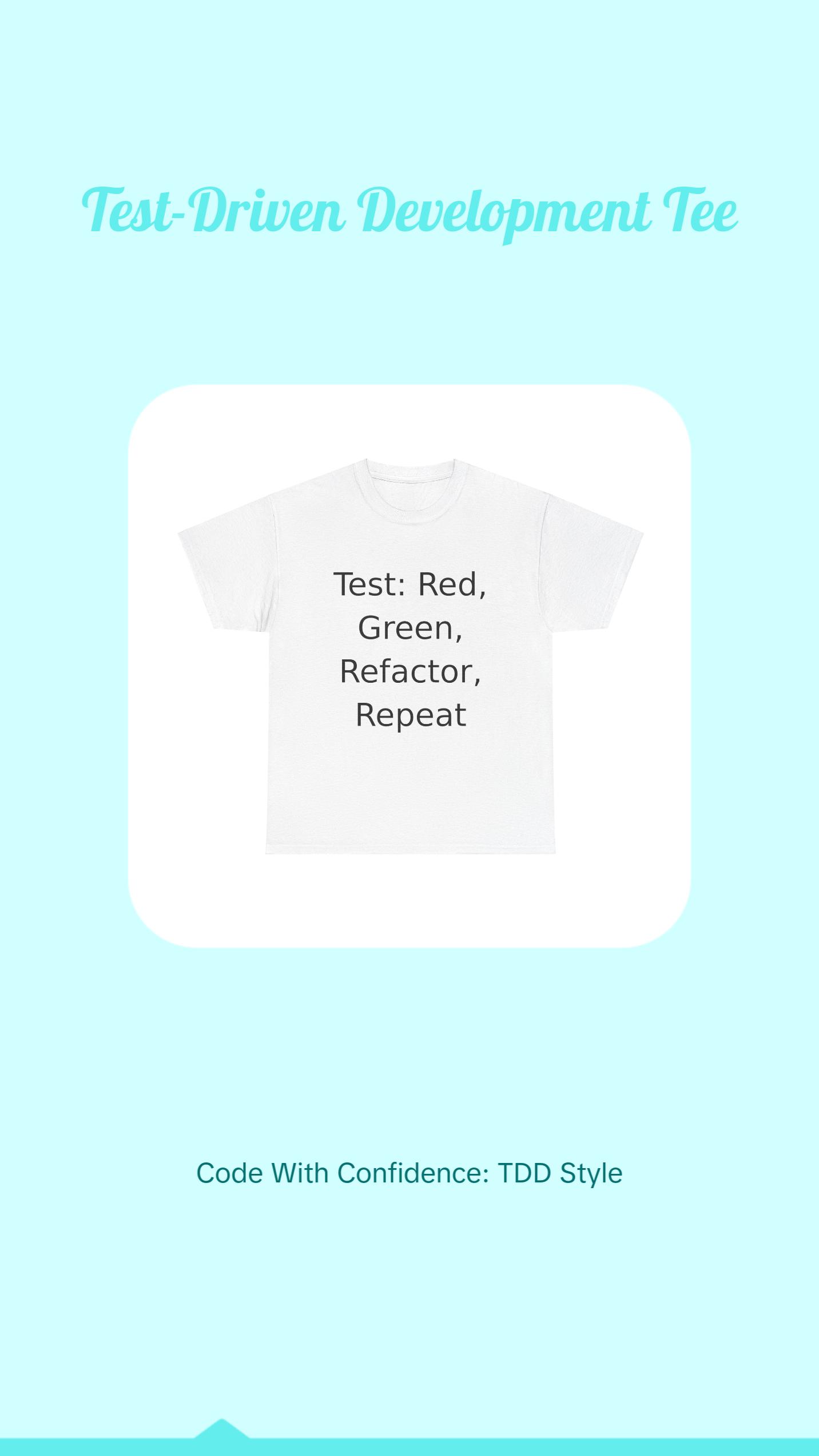 Test-Driven Development T-shirt