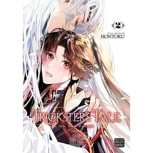 Trickster's Tale: Hu Yan Zhuan, Vol. 2 -- Hontoku, Paperback