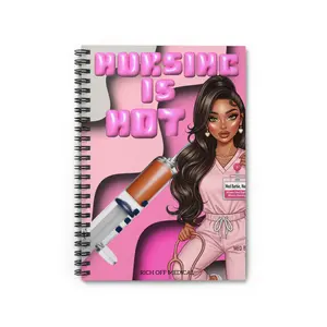 NURSING IS HOT’ Notebook