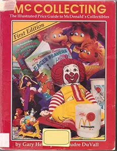 USED-McCollecting. the Illustrated Price Guide to McDonald's Collectibles by Gary Henriques (Paperback)