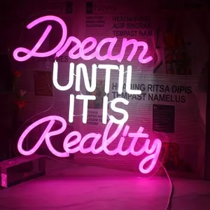 Dream Until It Is Reality Neon Sign, USB Powered Wall Mounted Neon Light, Home Lighting Decorative Light for Office, Study Room, Training Center, Led Neon Lights