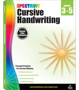 Spectrum Cursive Handwriting, Grades 3 - 5: Volume 108 -- Spectrum, Paperback