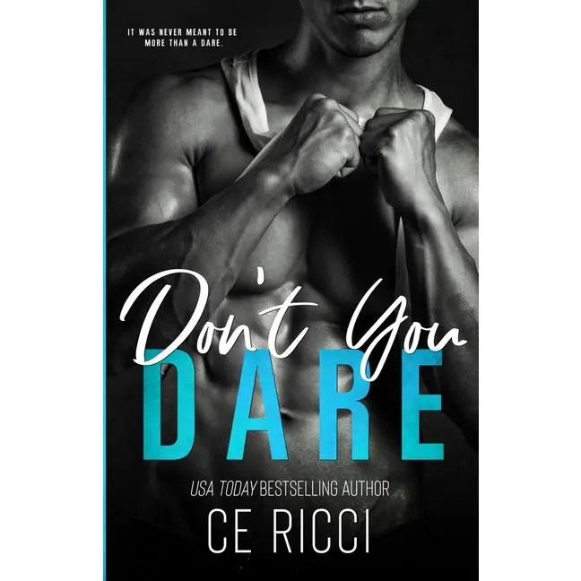 Don't You Dare -- Ce Ricci - Paperback
