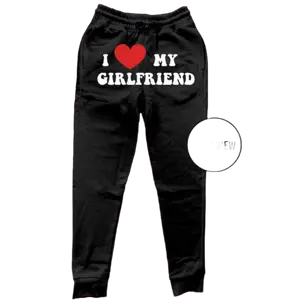 " I love my Girlfriend" Sweatpants for everyday use, Gym Sweats, Lounge Wear Tracksuit Bottoms Soft Jogger Trousers