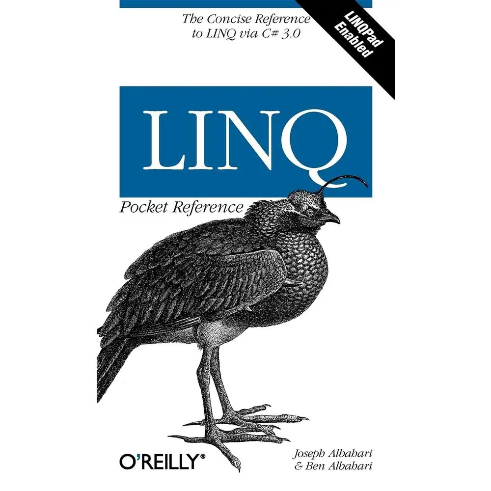 USED-Linq Pocket Reference: Learn and Implement Linq for .Net Applications by Albahari, Joseph (Paperback)