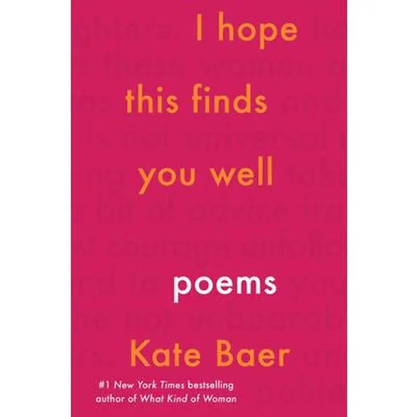 USED Book - I Hope This Finds You Well: Poems by Baer, Kate (Paperback) - english