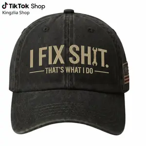 [Kingzlia] I Fix Sh*t That's What I Do Hat Perfect Gift For Dad Low Profile Dad Hat Pigment Dyed Custom Generation X Cap