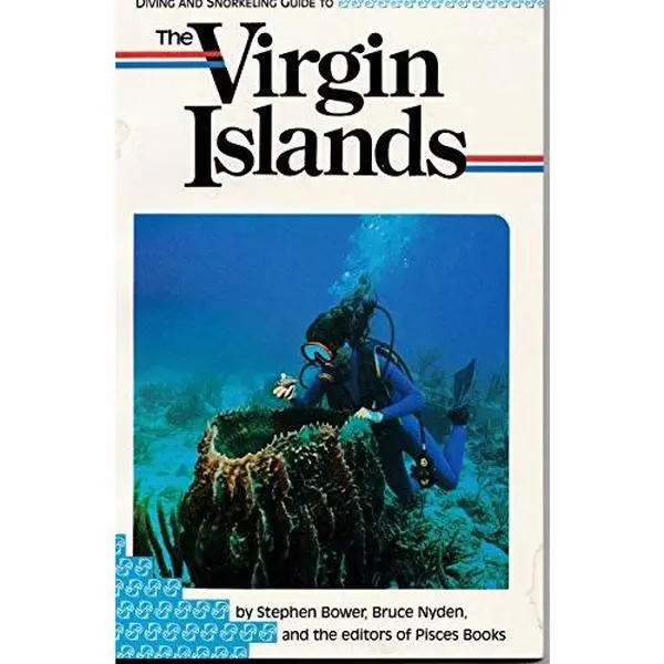 USED Book - Diving and snorkeling guide to the Virgin Islands by Stephen Bower (Paperback) - english