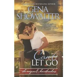 USED-Can't Let Go: A Bad Boy Romance by Showalter, Gena (Mass Market Paperback)