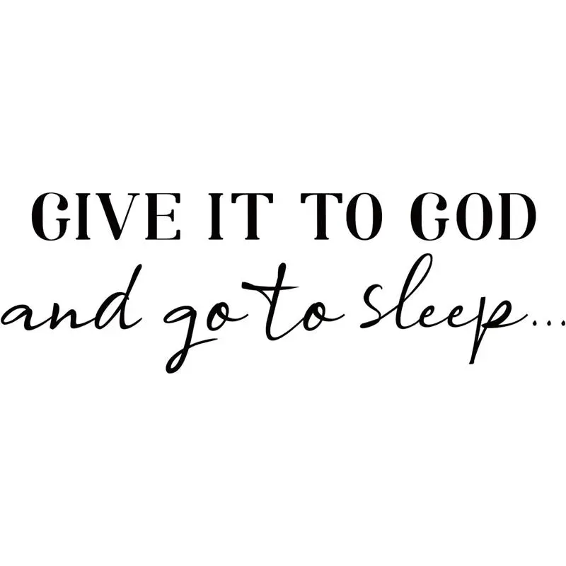 Give It to God Wall Decals - Quotes Vinyl Wall Decor Art Stickers for Living Room, Bedroom, Kitchen - Home Decor Ornaments