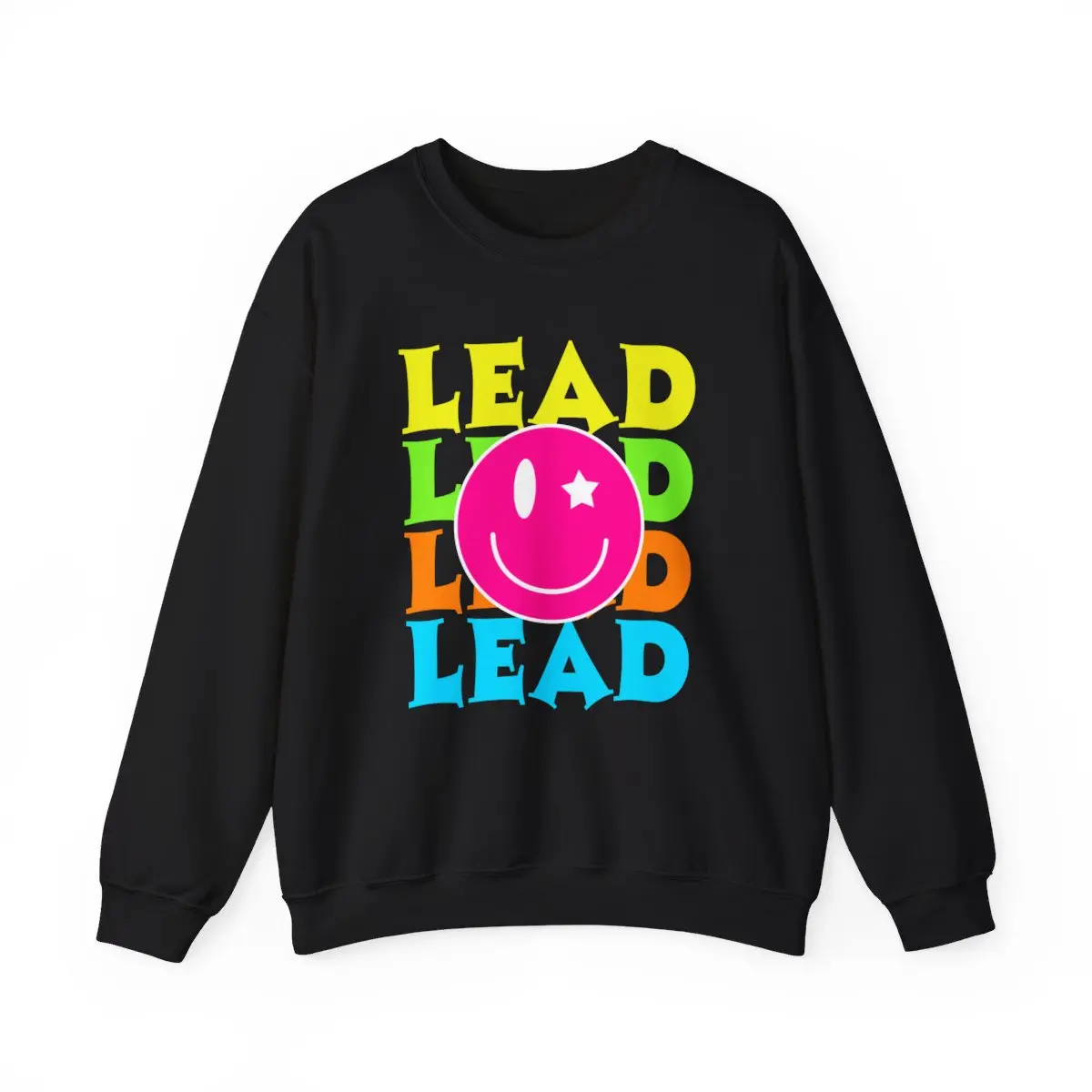 Neon Lead Sweatshirt | Leader Pullover | Sweatshirt for School Leadership | Administrator Gift | Gift for Admin | Lead Pullover