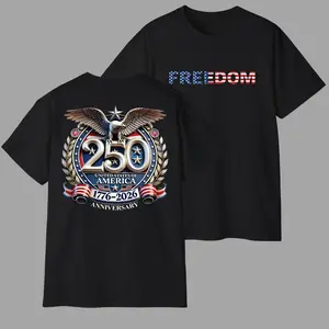 Freedom 250th Anniversary Shirt, Sweatshirt & Hoodie, USA 250 Years Independence Apparel, 1776–2026 America Anniversary, Patriotic Freedom, 4th of July Menswear Streetwear Top