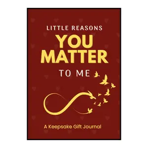 Little Reasons You Matter to Me: A Keepsake Gift Journal. Fill-in-the-Blank Memory Book to Share Love, Appreciation, and Meaningful Moments with Someone Special