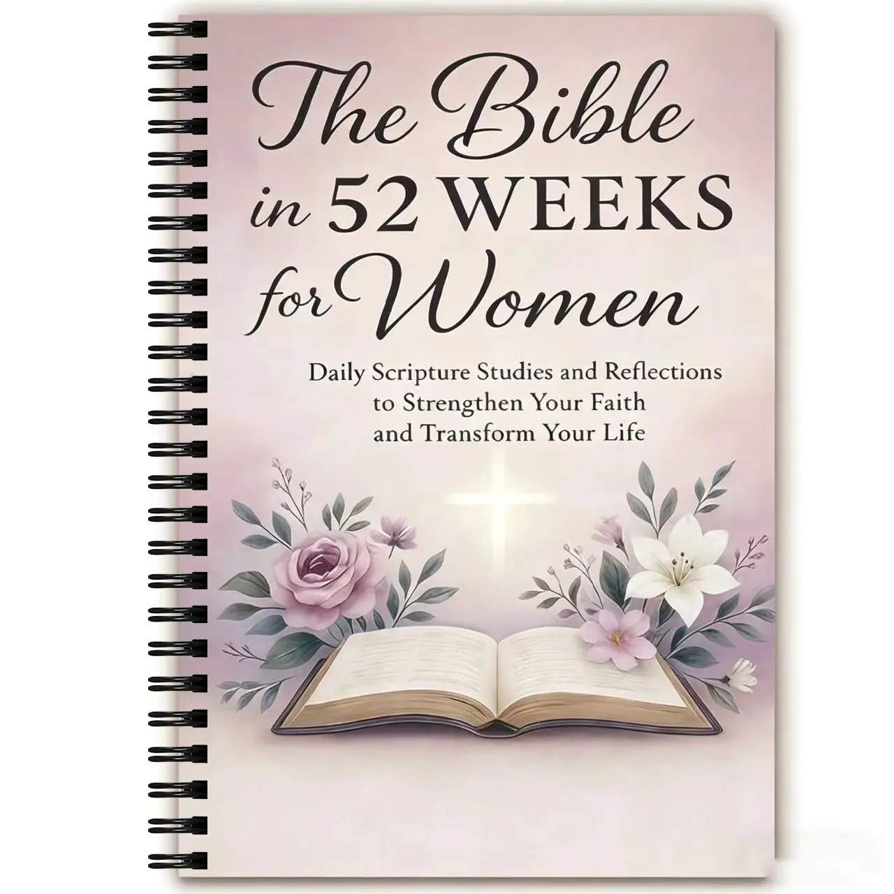 52-Week Women's Bible Reading Plan: A5 Size 52-Week Bible Study Handbook with Daily Scripture Study and Faith Reflection Pages (Christian Devotional Journal) Weekly Planner