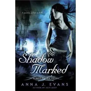 USED-Shadow Marked: A Demon Bound Novel by Anna J. Evans (Paperback)