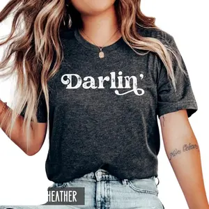 Darlin' Shirt, Country Shirt, Western Shirt, Southern Shirt, Country Music Shirt, Texas Tee, Country Girl, Southern Woman, Concert Shirt