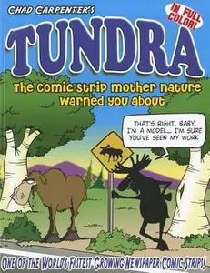 USED-The Comic Strip Mother Nature Warned You About by Chad Carpenter (Unknown)
