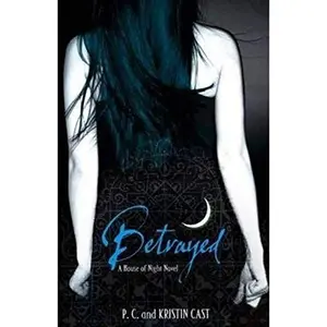 USED-Betrayed (House of Night) by p-c-and-kristin (Paperback)