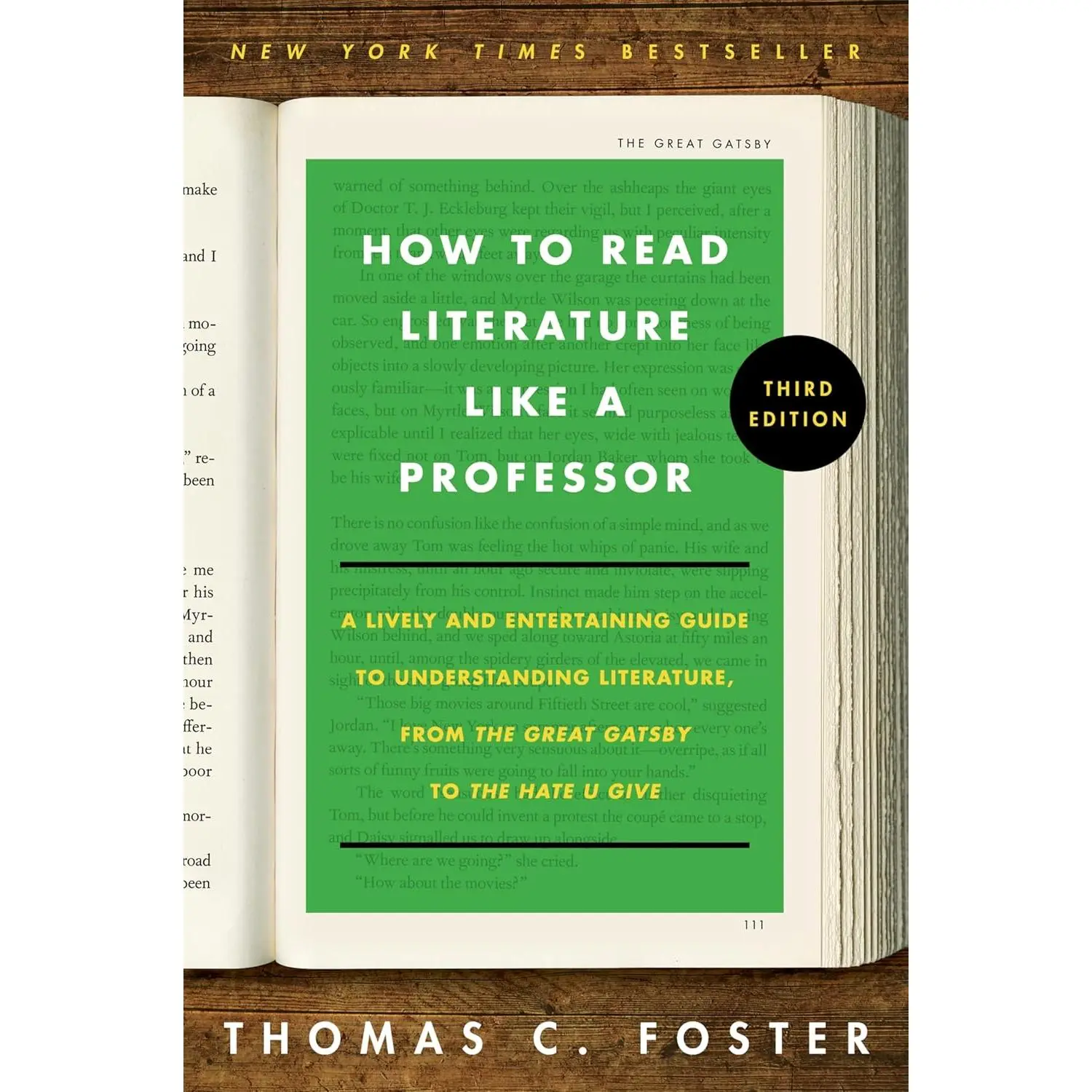 How to Read Literature Like a Professor [Third Edition]: A Lively and Entertaining Guide to Understanding Literature
