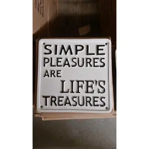 Cast Iron Sign - "Simple Pleasures Are Life's Treasures"