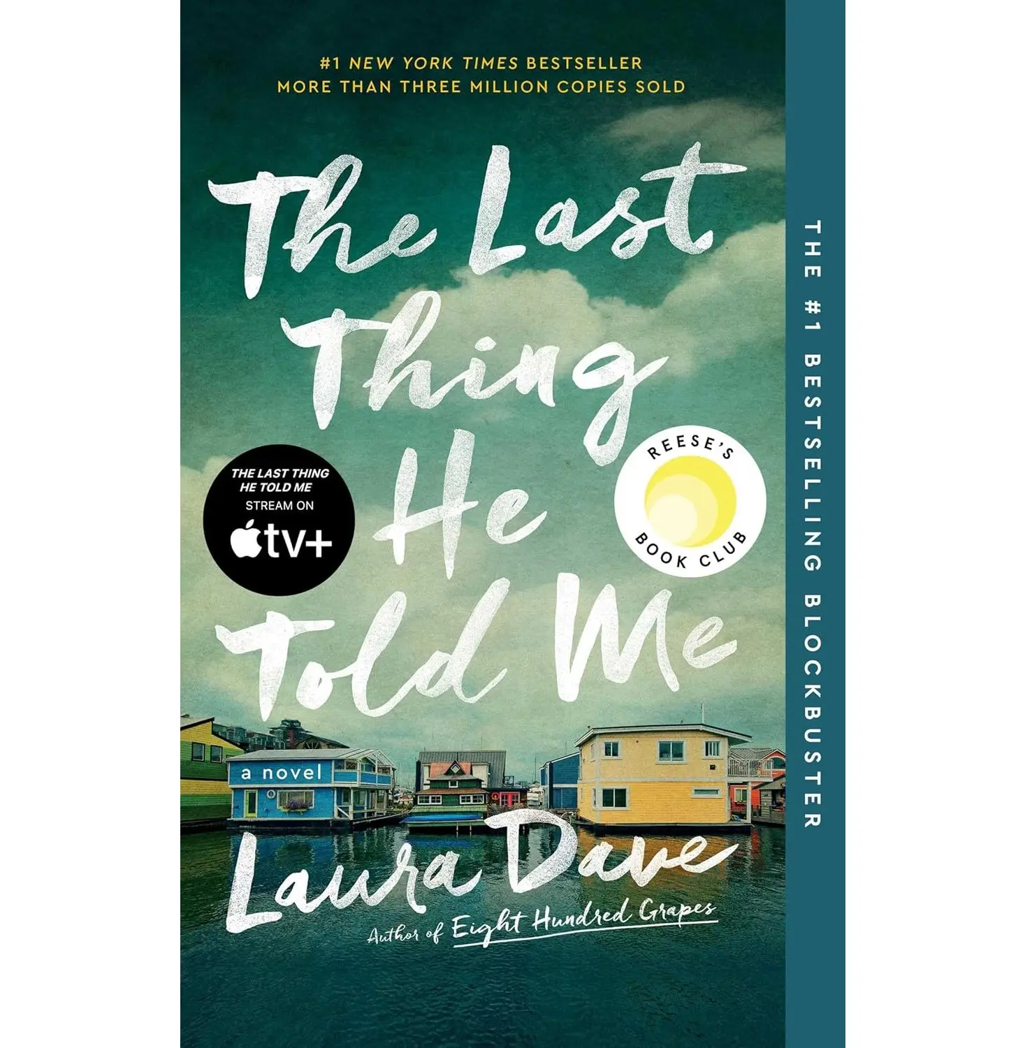 The Last Thing He Told Me: A Reese Witherspoon Book Club Pick