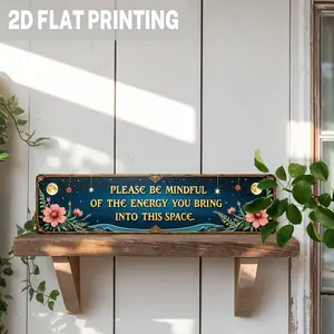 Vintage Celestial 2D Flat Metal Sign with the Phrase "Please Be Mindful of the Energy You Carry" - Inspirational Decoration for Bedroom, Living Room, Yoga Studio, and Office, 4*16 Inches, Floral Details, 1 Piece