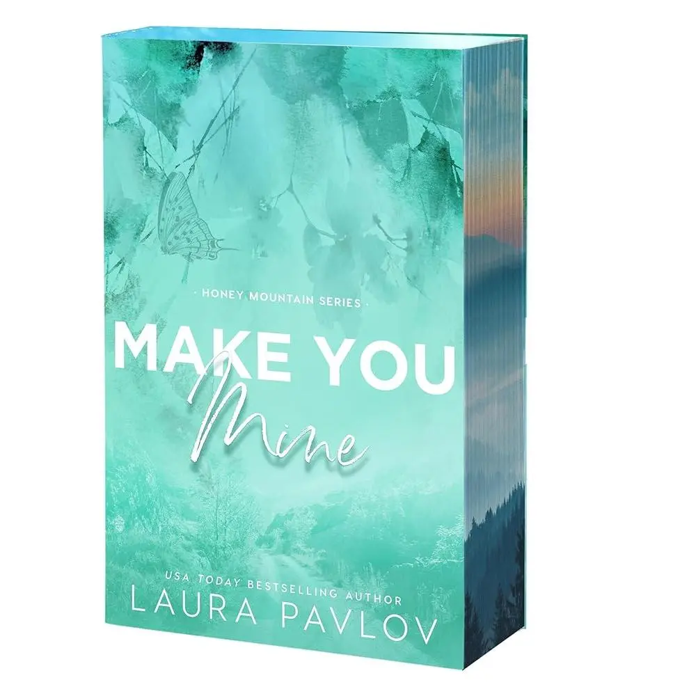 Make You Mine (Honey Mountain, 3) by Laura Pavlov