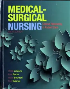 USED-Medical-Surgical Nursing: Clinical Reasoning in Patient Care by Lemone, Priscilla T. (Hardcover)