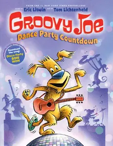 USED-Dance Party Countdown (Groovy Joe #2): Volume 2 by Litwin, Eric (Hardcover)