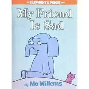 USED-My Friend is Sad (An Elephant and Piggie Book) by Mo Willems (Paperback)