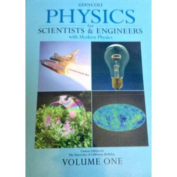USED Book - Physics for Scientists & Engineers, Custom Edition for the University of California, Berkeley (Giancoli Physics... by Douglas C. Giancoli (Paperback) - english