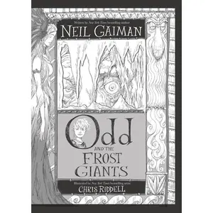 Odd and the Frost Giants by Neil Gaiman||Chris Riddell [Hardback Book]