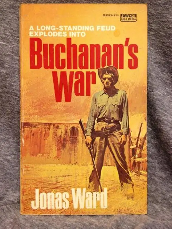 USED-Buchanan's War by Jonas. Ward (Paperback)