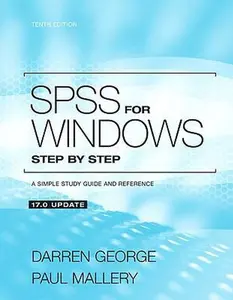 USED-SPSS for Windows Step by Step: A Simple Study Guide and Reference, 17.0 Update (10th Edition) by Darren George (Paperback)