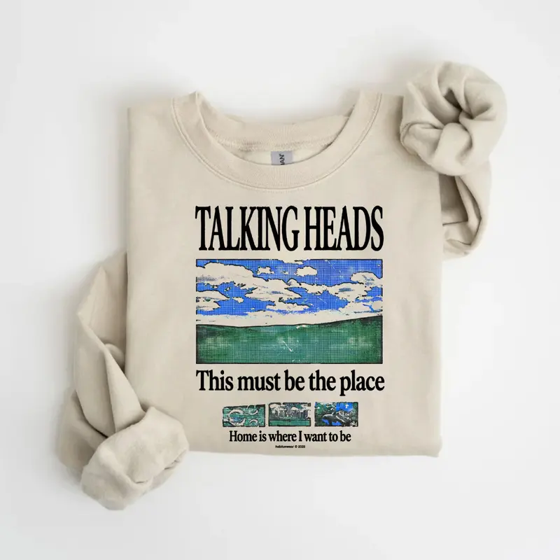 Talking Heads Graphic SweatShirt This Must Be the Place Lyric Tee 70s Rock Inspired Sweater