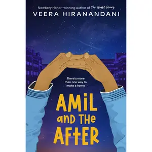 USED-Amil and the After by Hiranandani, Veera (Hardcover)