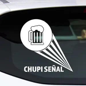 Funny Decal in Spanish Chupi Señal Sticker Vinyl for Your Truck Calcomania para Troca o Carro de Borrachos estiker de Cerveza