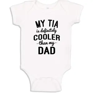 Tia Baby Clothes My Tia is Cooler Than My Dad Baby Bodysuit One Piece or Toddler T-Shirt
